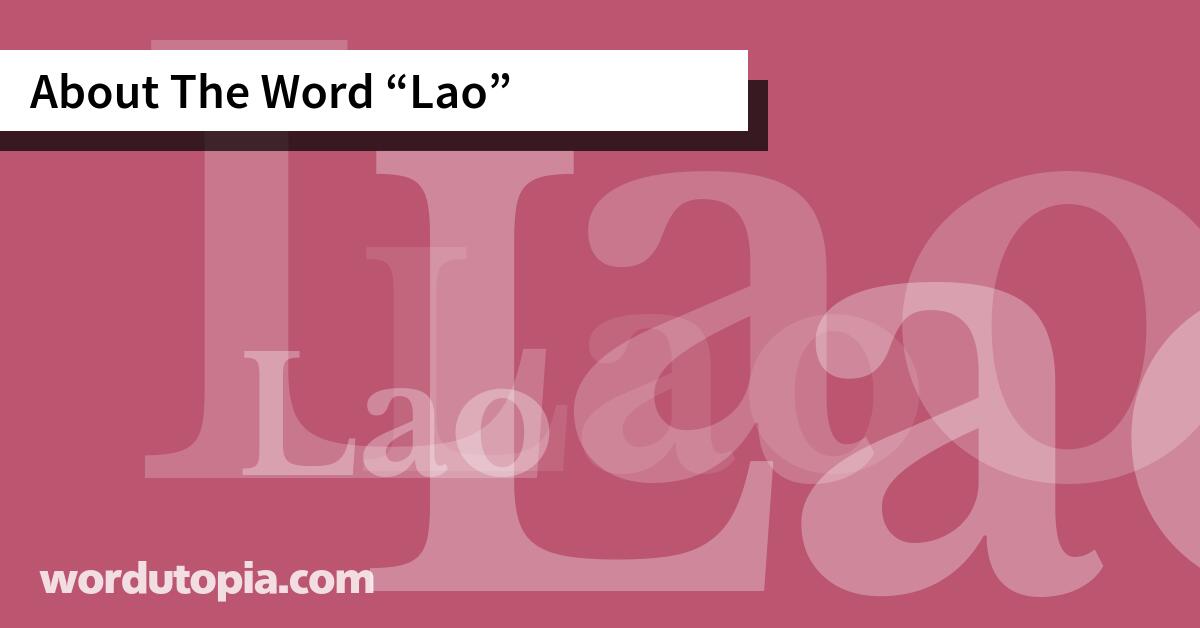 About The Word Lao