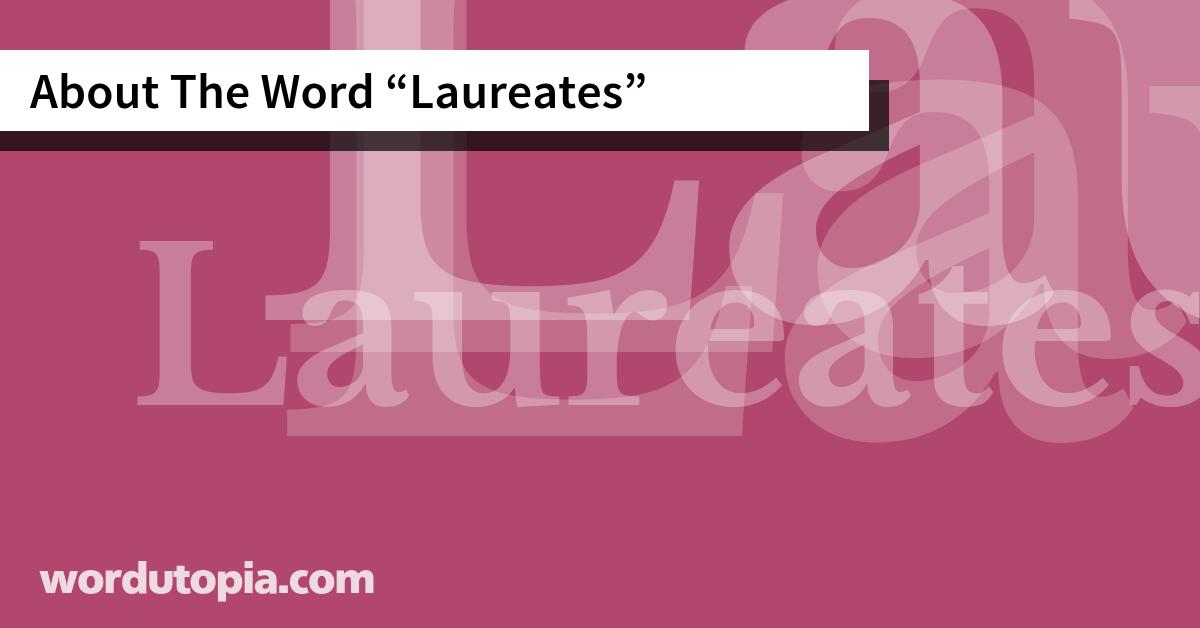 About The Word Laureates