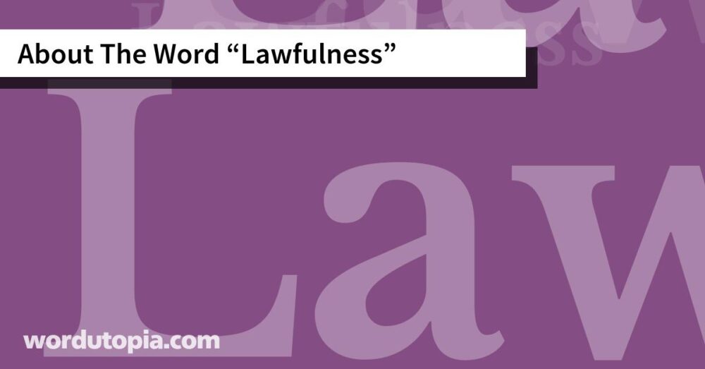 About The Word Lawfulness