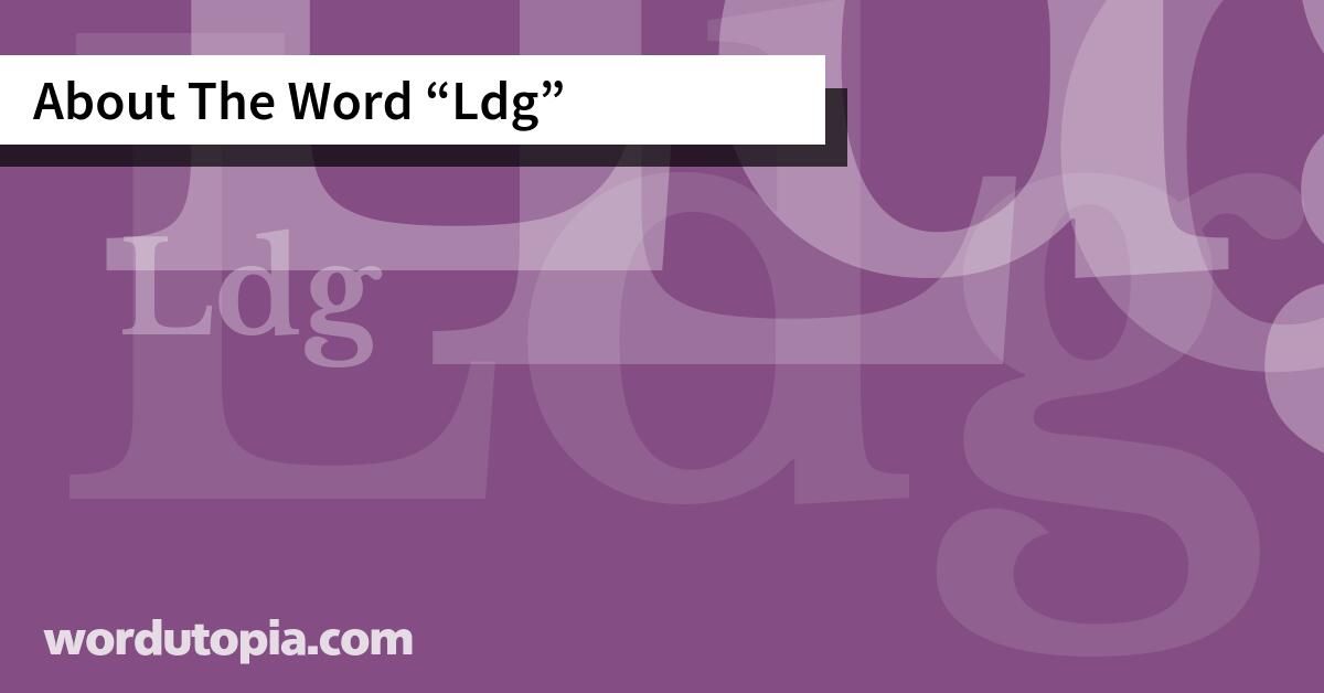 About The Word Ldg