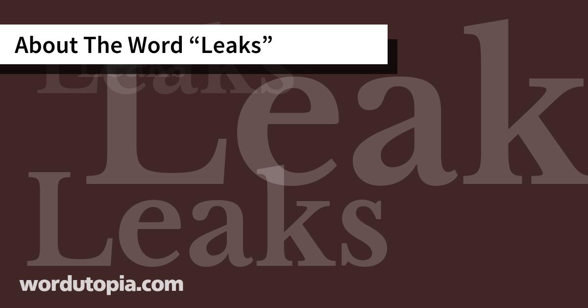 About The Word Leaks