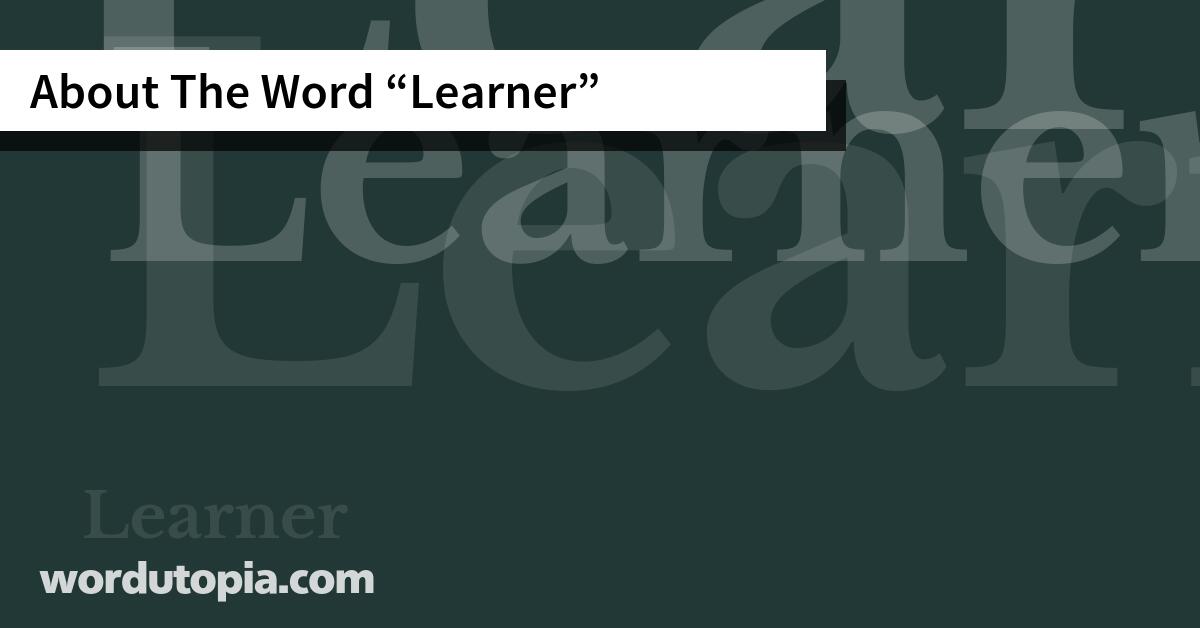 About The Word Learner