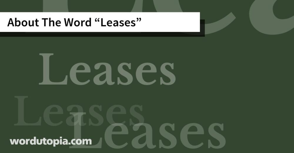 About The Word Leases