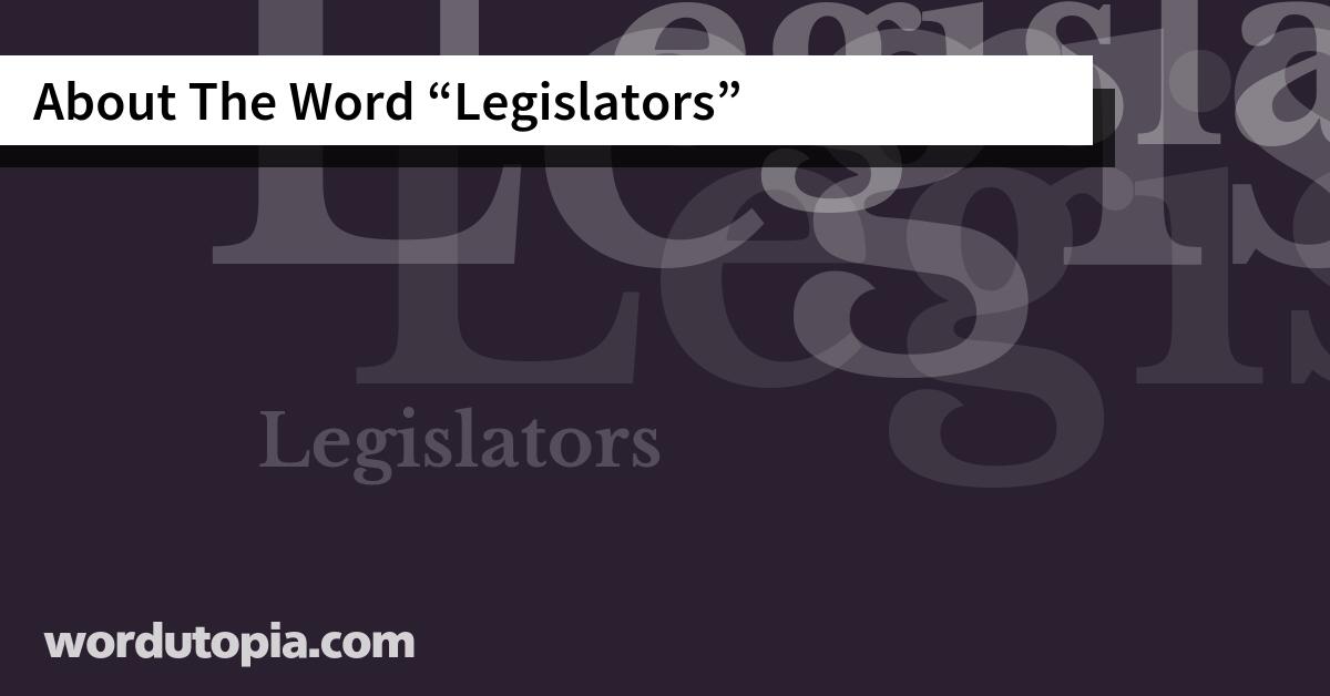 About The Word Legislators