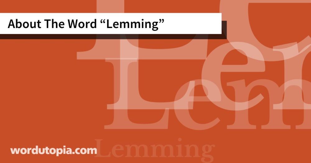About The Word Lemming