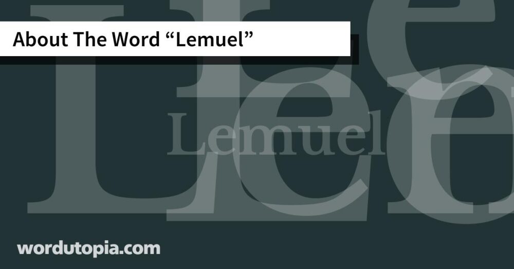 About The Word Lemuel