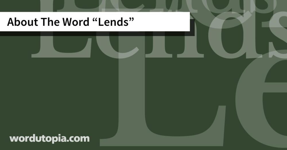 About The Word Lends