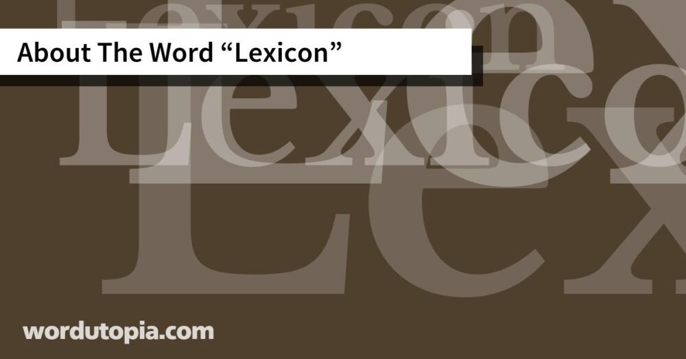 About The Word Lexicon