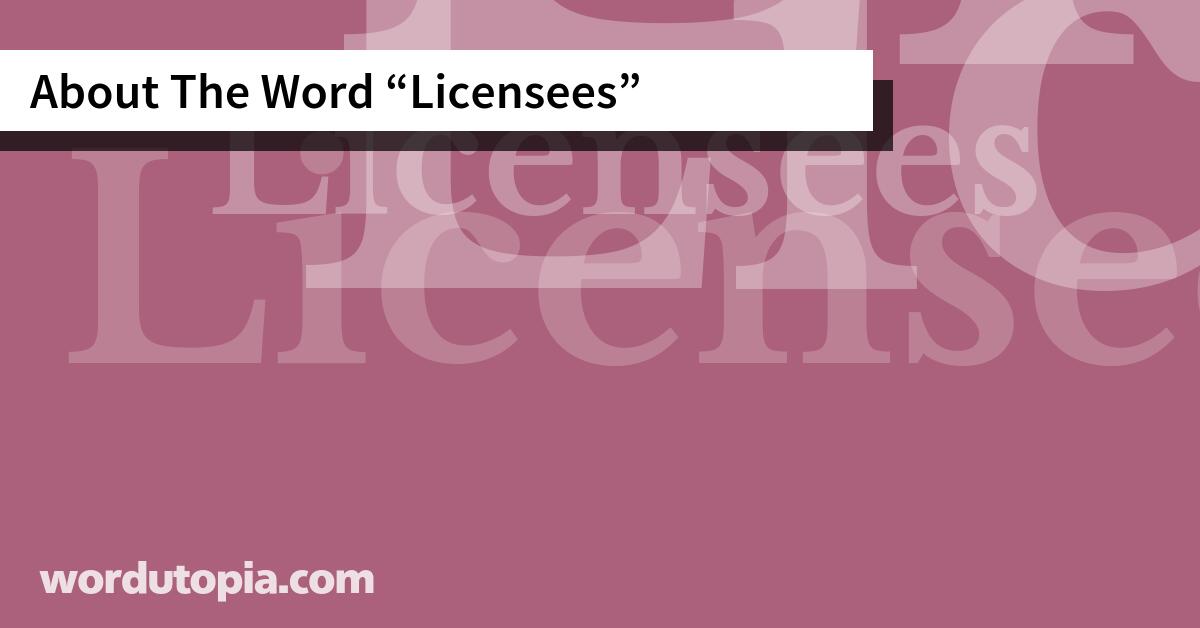 About The Word Licensees