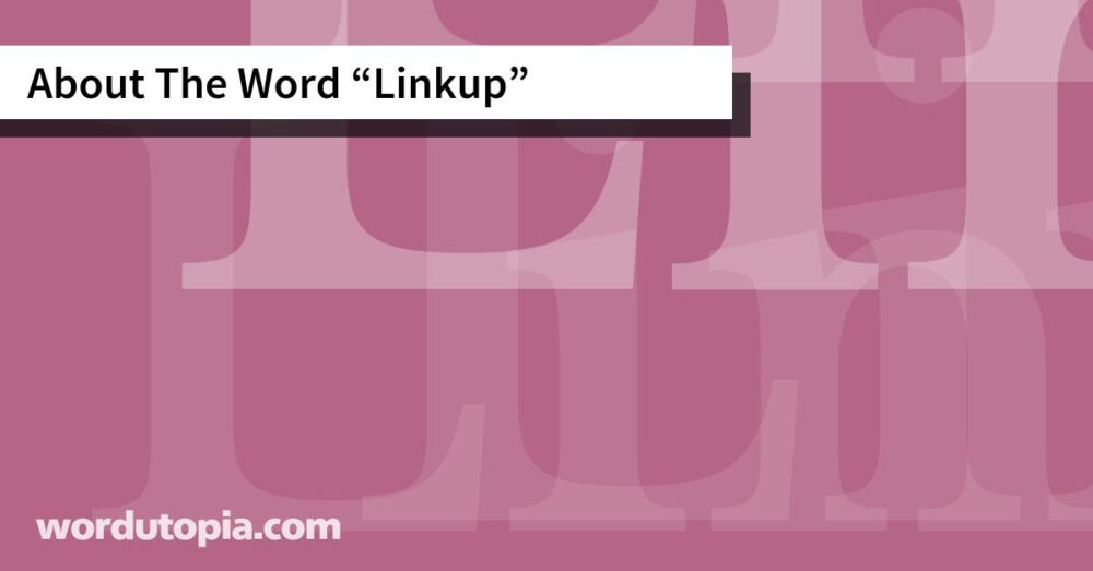About The Word Linkup