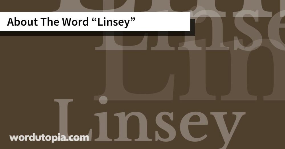 About The Word Linsey