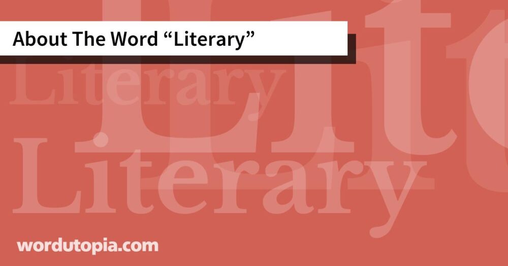 About The Word Literary