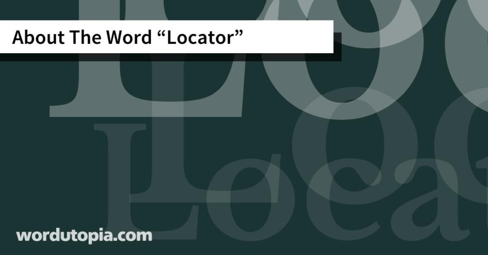 About The Word Locator