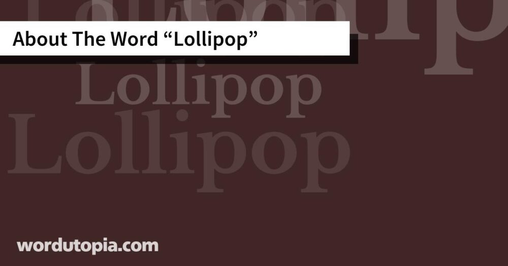 About The Word Lollipop