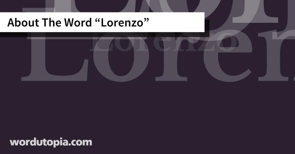 About The Word Lorenzo