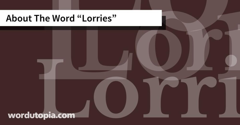 About The Word Lorries