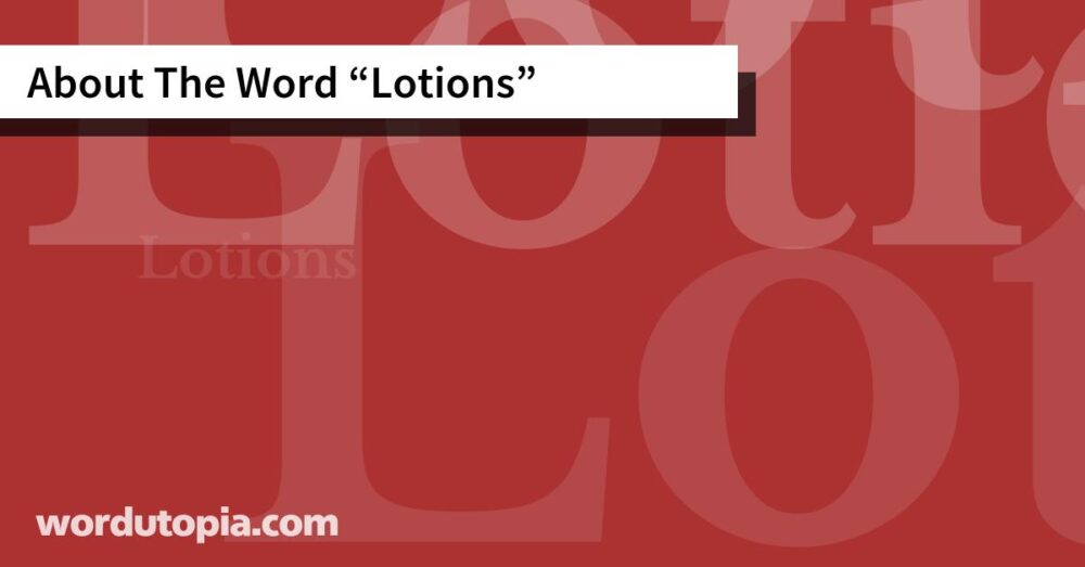 About The Word Lotions