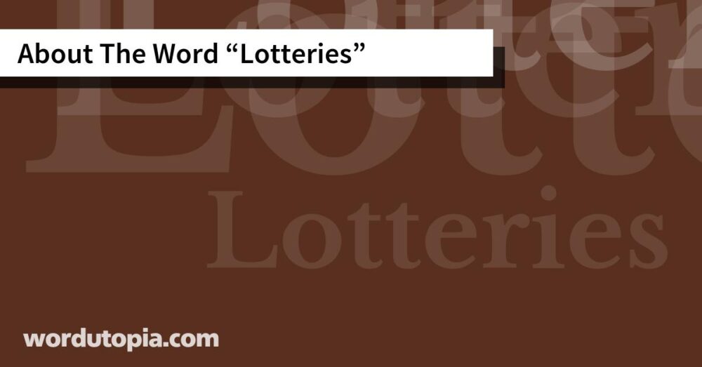 About The Word Lotteries