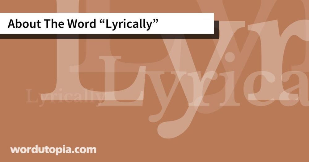 About The Word Lyrically