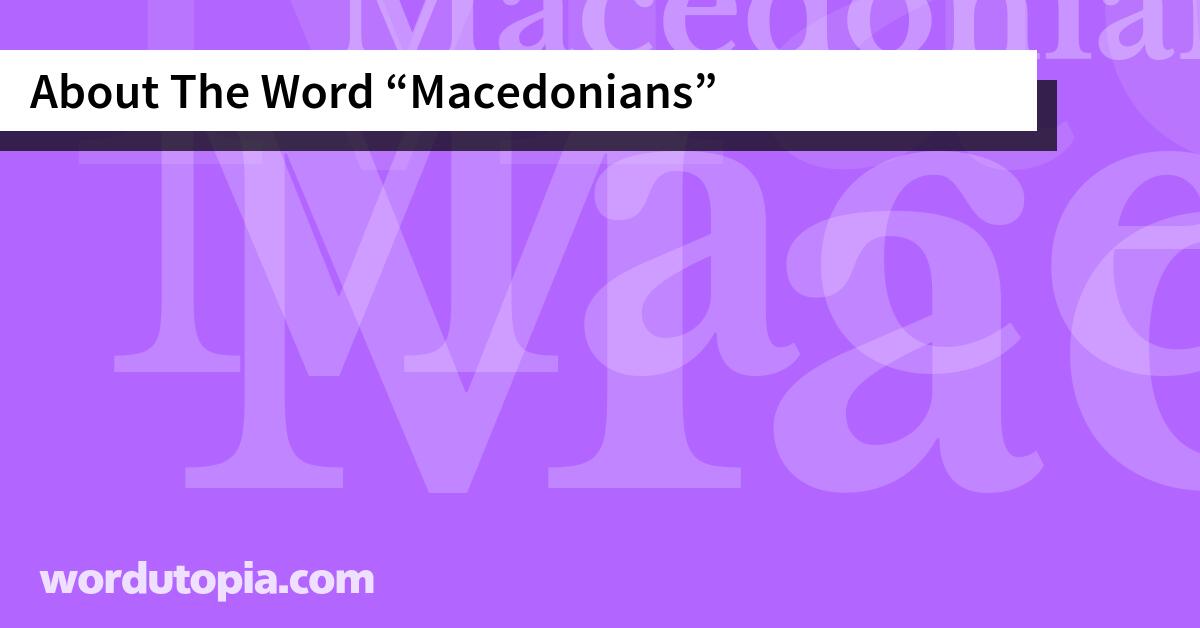 About The Word Macedonians