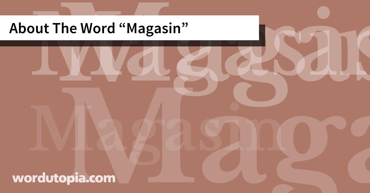 About The Word Magasin