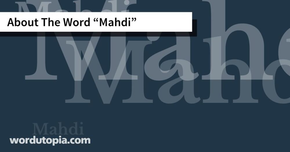 About The Word Mahdi