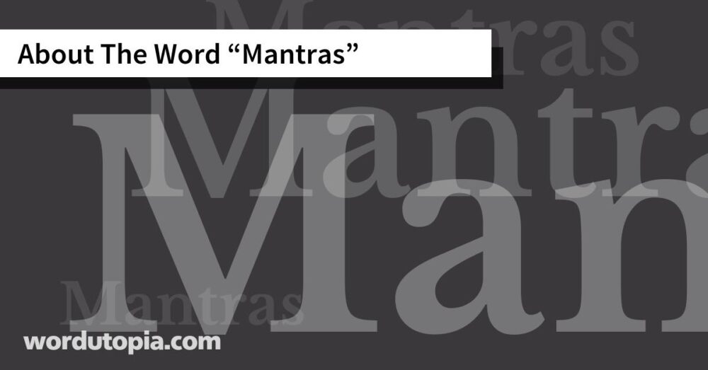 About The Word Mantras