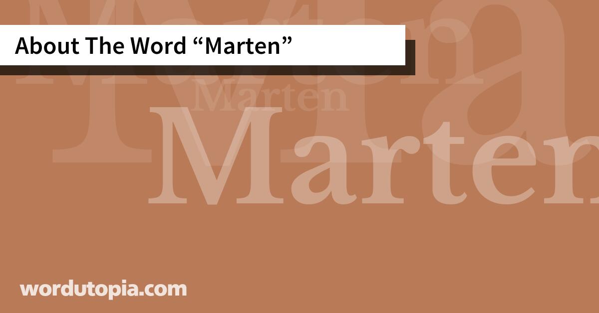 About The Word Marten