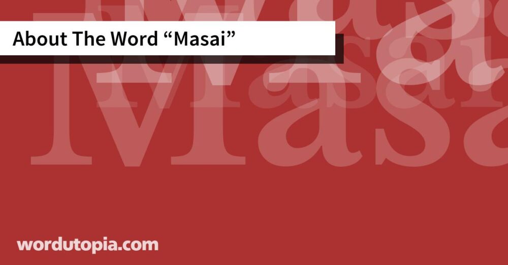 About The Word Masai