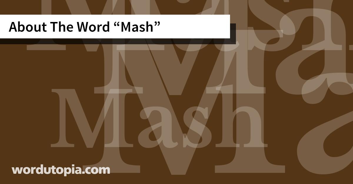 About The Word Mash