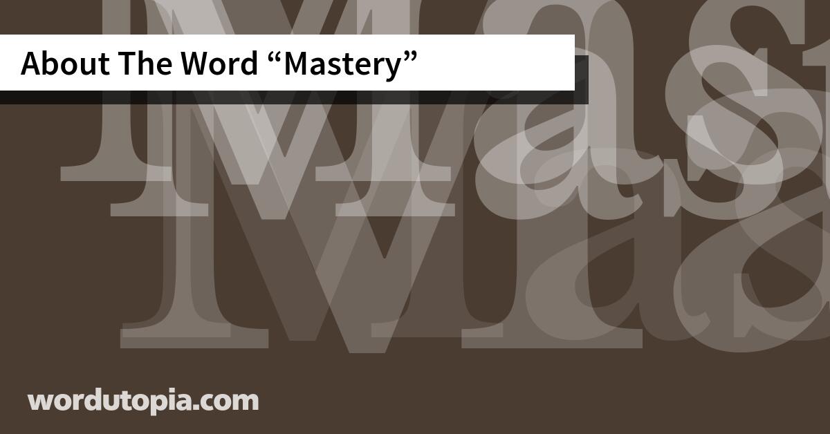 About The Word Mastery