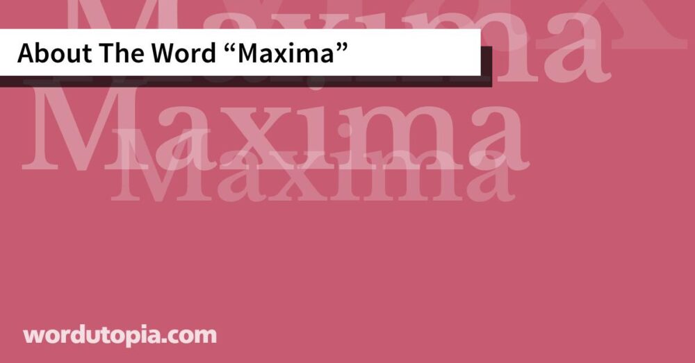 About The Word Maxima
