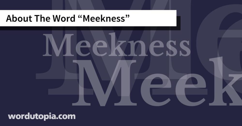 About The Word Meekness
