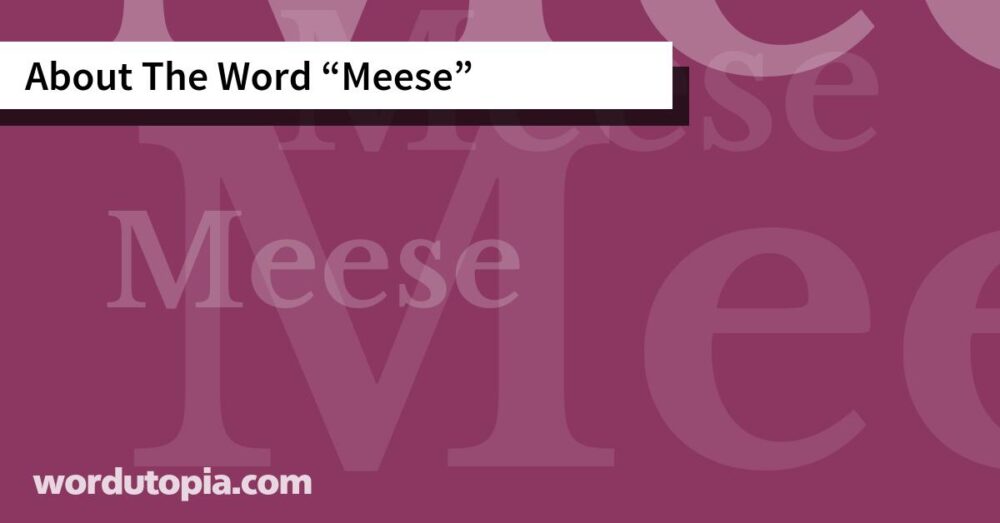 About The Word Meese