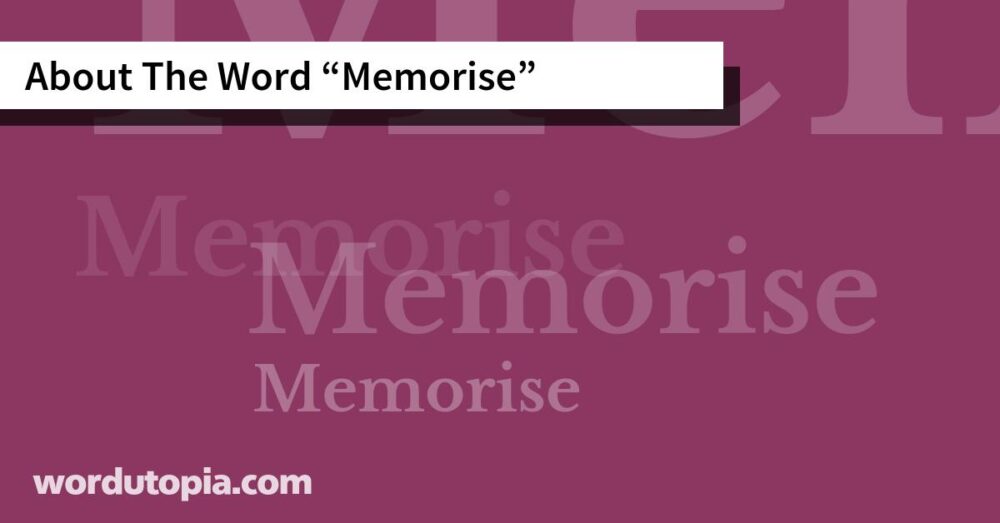 About The Word Memorise