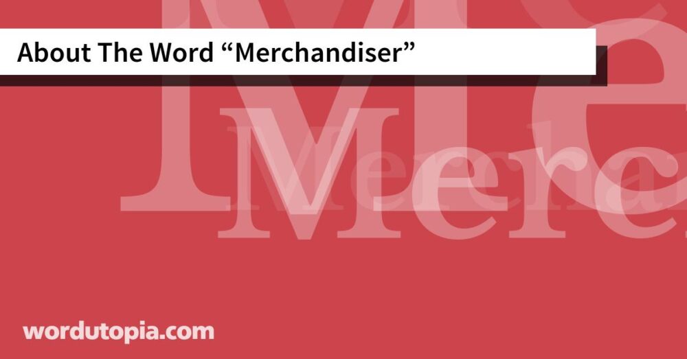About The Word Merchandiser