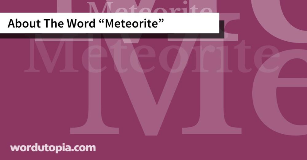 About The Word Meteorite
