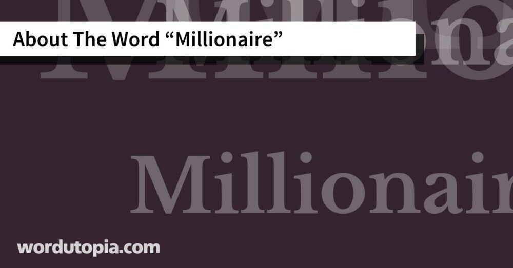 About The Word Millionaire