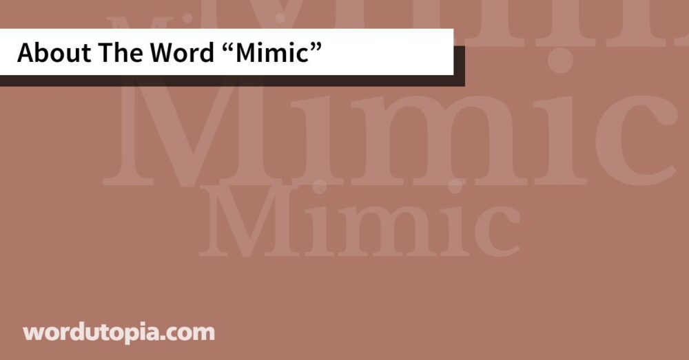 About The Word Mimic
