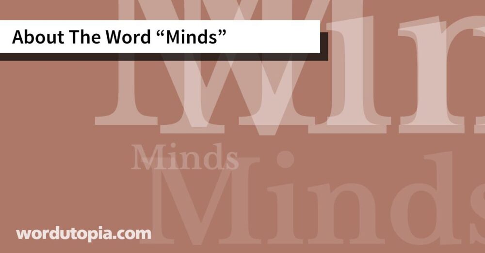 About The Word Minds