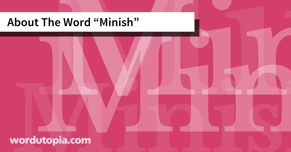 About The Word Minish