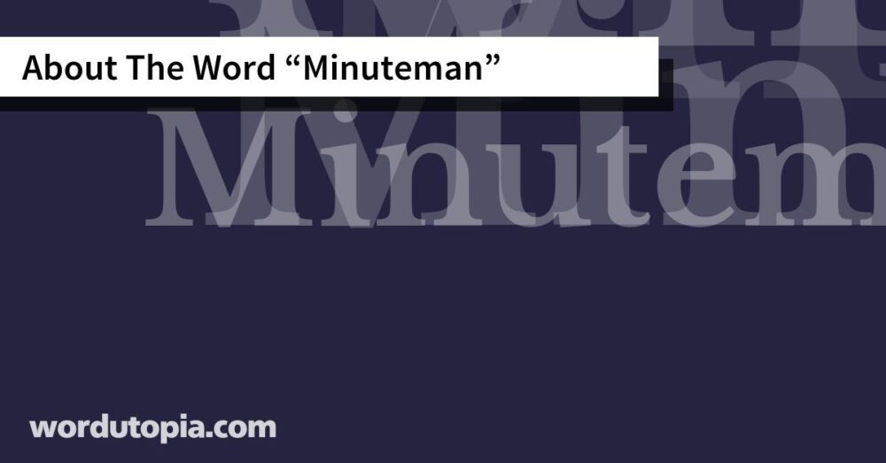 About The Word Minuteman