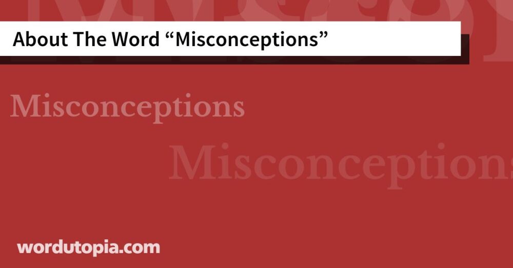 About The Word Misconceptions