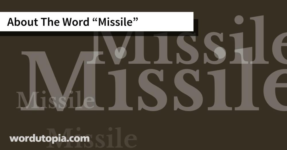 About The Word Missile