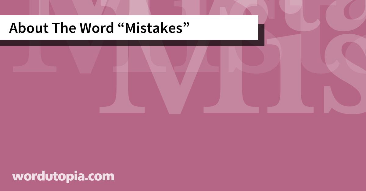 About The Word Mistakes