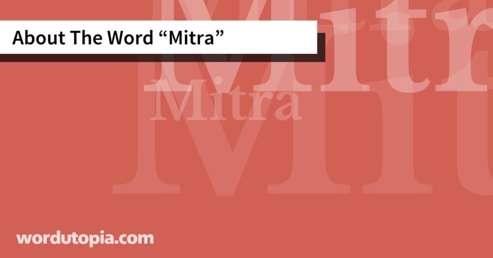 About The Word Mitra