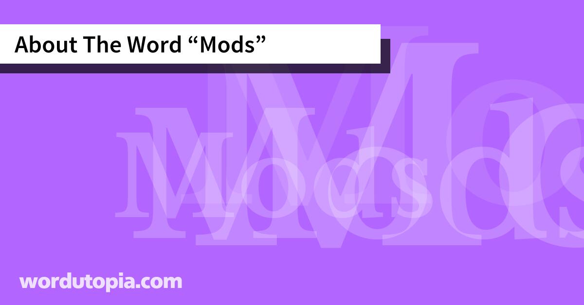 About The Word Mods