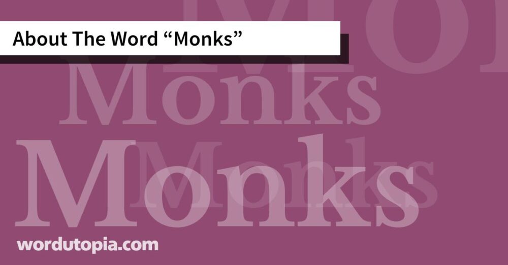 About The Word Monks