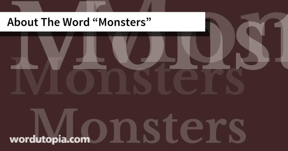 About The Word Monsters