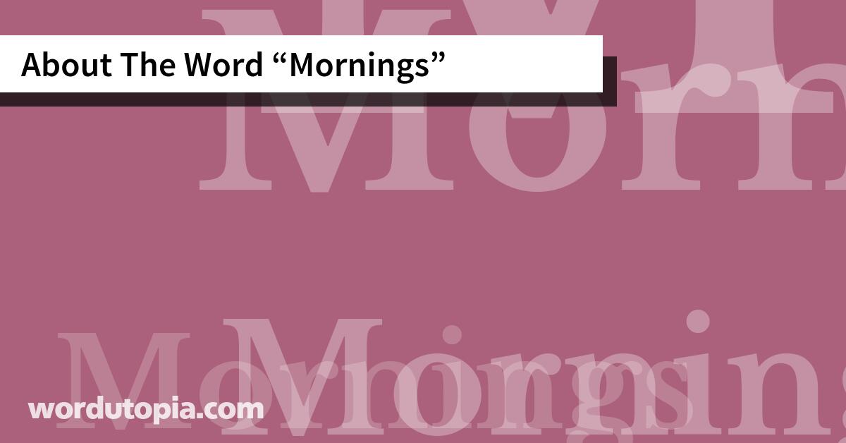 About The Word Mornings